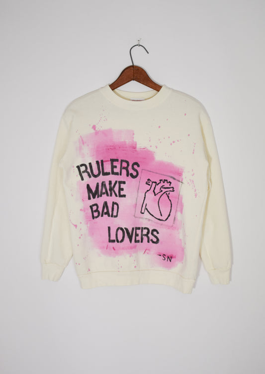"Rulers Make Bad Lovers" Hand Printed Vintage Sweatshirt | ACLU Fundraiser
